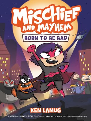 cover image of Born to Be Bad